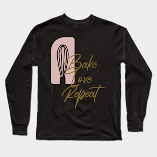 Bake Love Repeat Long Sleeve T-Shirt